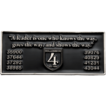 Rectangular black enamel lapel pin with Hollenbeck shield logo, number 4, and leadership quote in silver text.