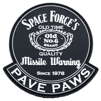 Circular black and white PVC patch for Space Force Missile Warning PAVE PAWS featuring a whiskey label style design.