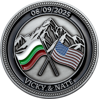 Antique silver challenge coin featuring crossed Bulgarian and American flags, mountain peaks, rope edge, and text Vicky & Nate with date 08/09/2025.