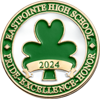 Eastpointe High School 2024 challenge coin featuring a green shamrock and gold lettering.