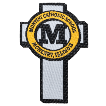 Embroidered patch shaped like a Celtic cross with a yellow circle, a large letter M, and the text Montini Catholic School McHenry, Illinois.