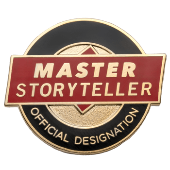 Circular lapel pin with Master Storyteller on a red banner over a black and gold official designation emblem.